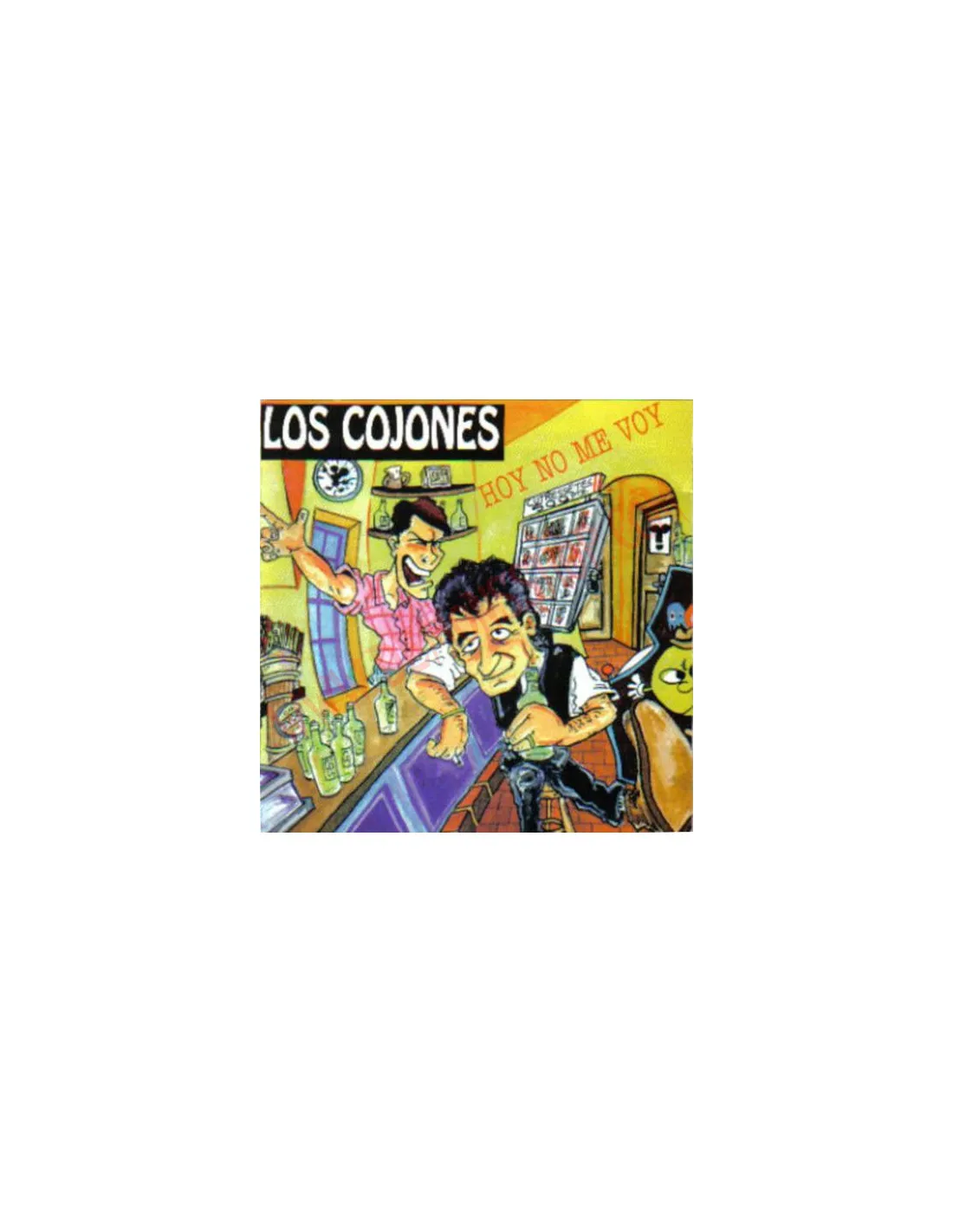CD Los Cojones ‎– Hoy No Me Voy