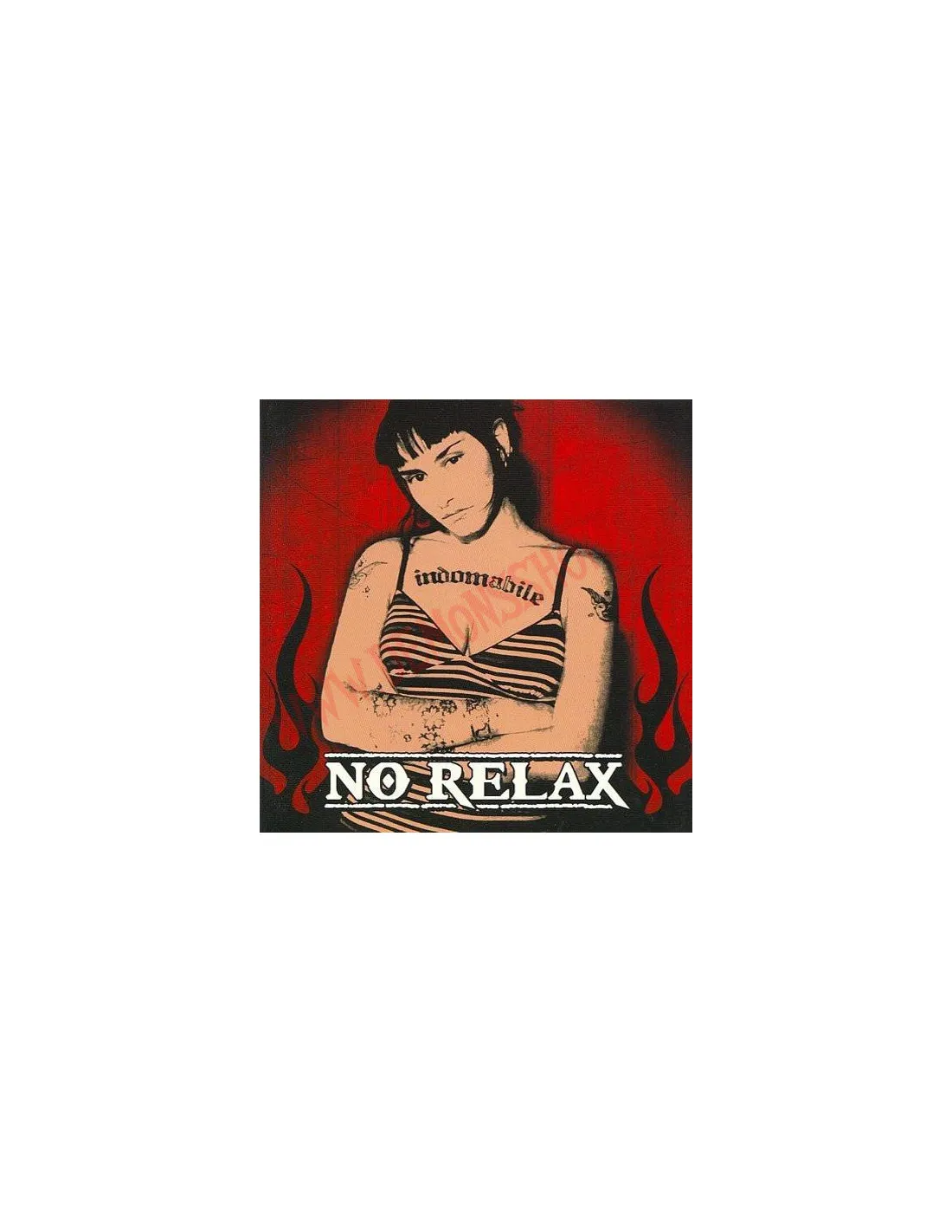 CD No Relax ‎– Indomabile