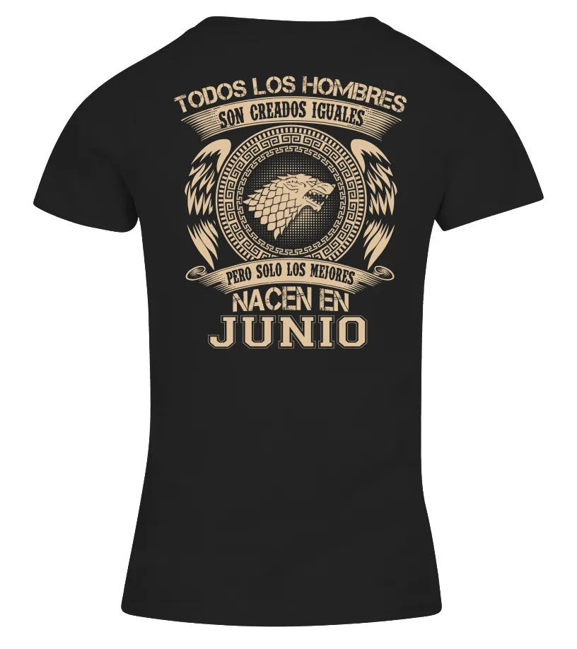 Todos los hombres son creados iguales pero solo los mejores nacen en junio Camiseta cuello pico Mujer